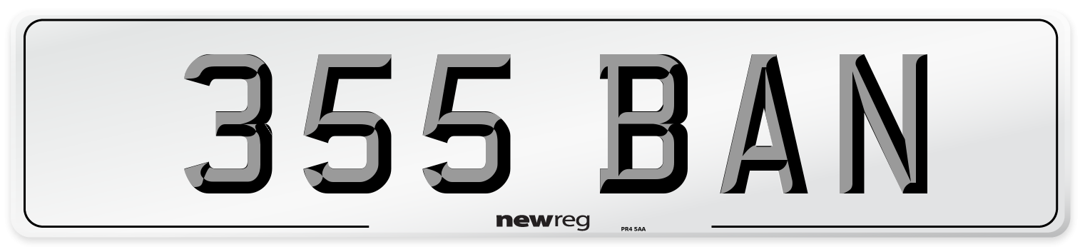355 BAN Number Plate from New Reg